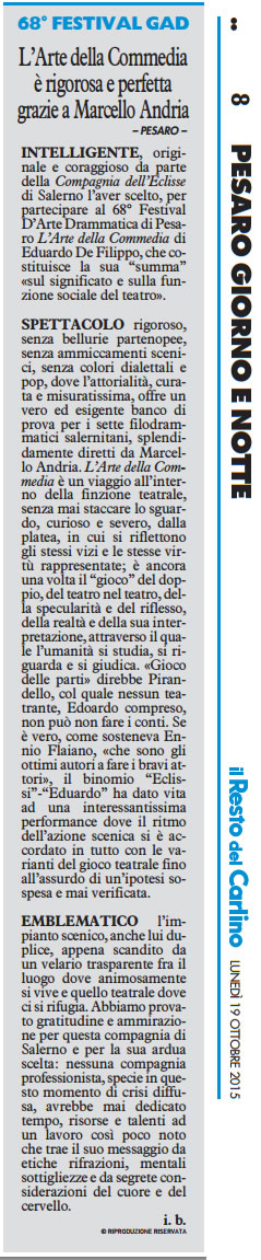 2015 10 19 Il Resto del Carlino Larte della commedia e rigorosa e perfetta grazie a Marcello Andria