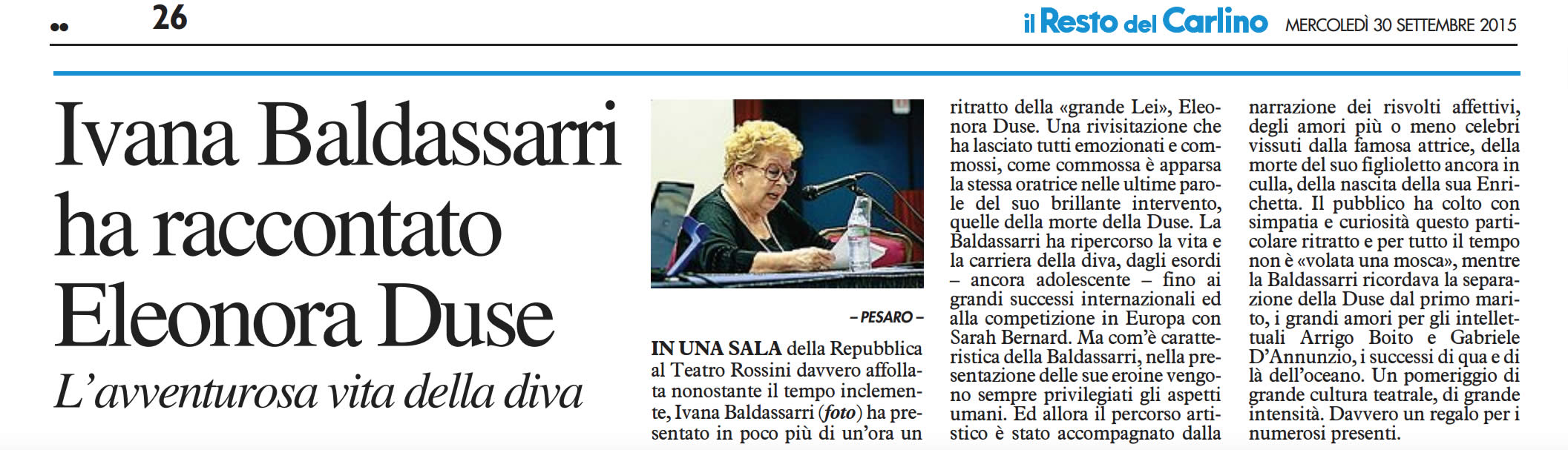 2015 30 09 Il Resto del Carlino Ivana Baldassarri ha raccontato la Duse